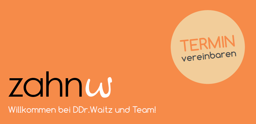 ZahnW - Willkommen bei DDr. Waitz und Team!